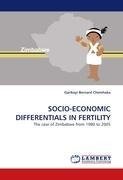 SOCIO-ECONOMIC DIFFERENTIALS IN FERTILITY