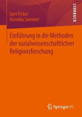 Einführung in die Methoden der sozialwissenschaftlichen Religionsforschung