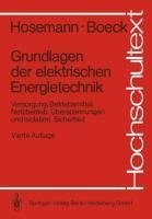 Grundlagen der elektrischen Energietechnik