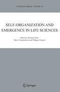 Self-organization and Emergence in Life Sciences