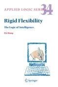 Rigid Flexibility