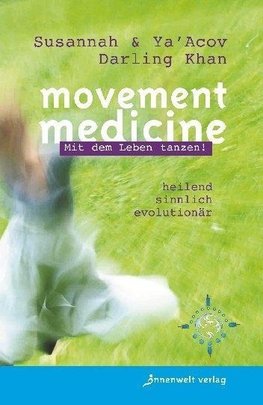 Movement Medicine