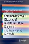 Common Infectious Diseases of Insects in Culture