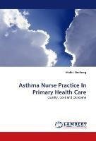 Asthma Nurse Practice In Primary Health Care