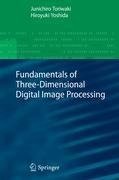 Fundamentals of Three-dimensional Digital Image Processing