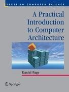 A Practical Introduction to Computer Architecture