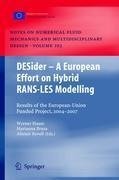 DESider - A European Effort on Hybrid RANS-LES Modelling