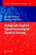 Biologically Inspired Signal Processing for Chemical Sensing