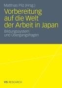 Vorbereitung auf die Welt der Arbeit in Japan