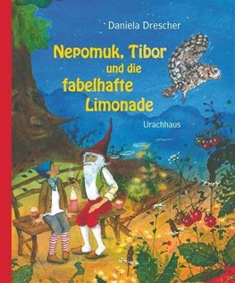 Nepomuk, Tibor und die fabelhafte Limonade