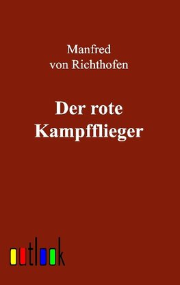 Der rote Kampfflieger