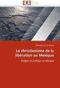 Le christianisme de la libération au Mexique