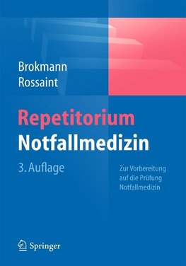 Repetitorium Notfallmedizin