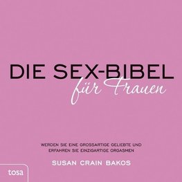 Die Sexbibel für Frauen