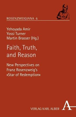 Faith, Truth, and Reason