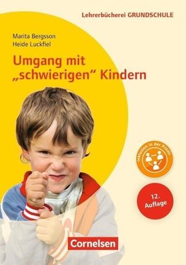 Umgang mit' schwierigen' Kindern