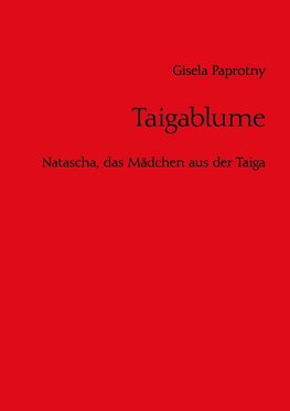 Taigablume