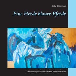 Eine Herde blauer Pferde