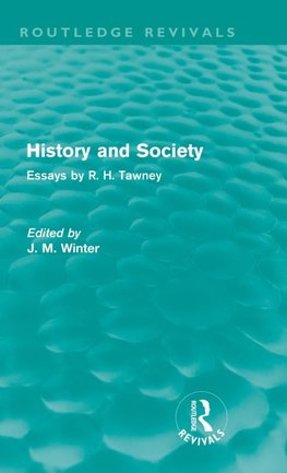 Tawney, R: History and Society