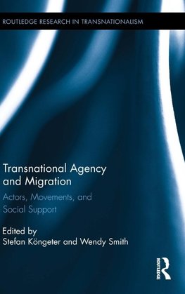 Transnational Agency and Migration