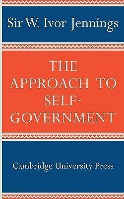 The Approach to Self-Government