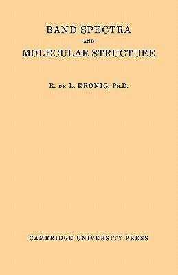 Band Spectra and Molecular Structure