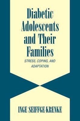 Diabetic Adolescents and Their Families