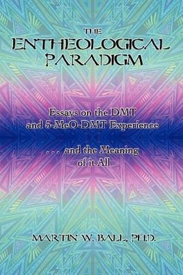 The Entheological Paradigm