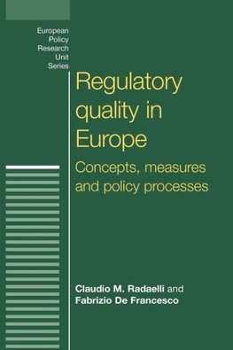 Radaelli, C: Regulatory quality in Europe