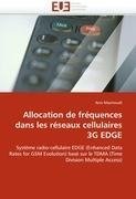 Allocation de fréquences dans les réseaux cellulaires 3G EDGE