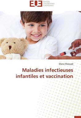 Maladies infectieuses infantiles et vaccination
