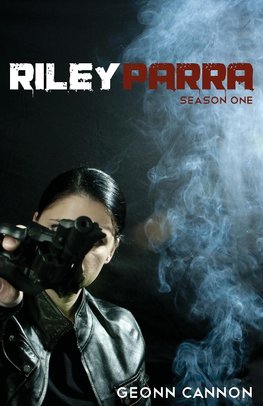 Riley Parra Season One