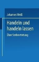 Handeln und handeln lassen