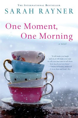 One Moment, One Morning