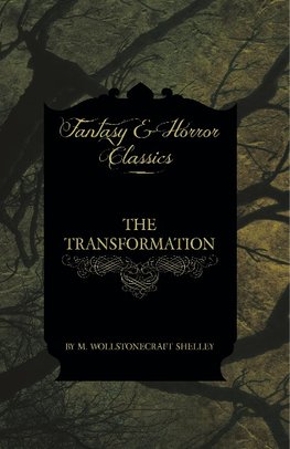 TRANSFORMATION (FANTASY & HORR