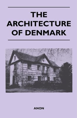 ARCHITECTURE OF DENMARK