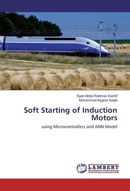 Soft Starting of Induction Motors