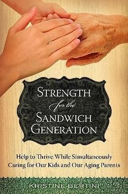 Strength for the Sandwich Generation