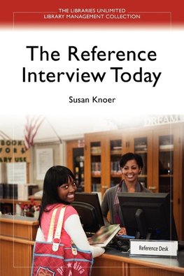 The Reference Interview Today