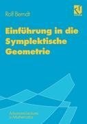 Einführung in die Symplektische Geometrie