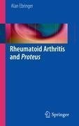 Rheumatoid Arthritis and Proteus