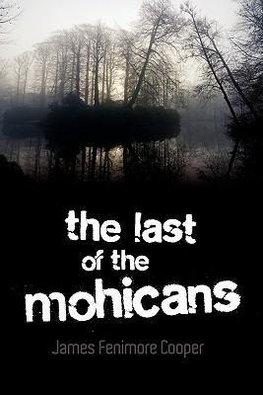 The Last of the Mohicans