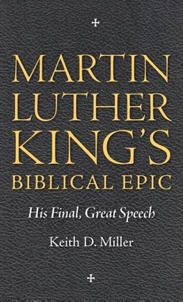 Martin Luther King's Biblical Epic