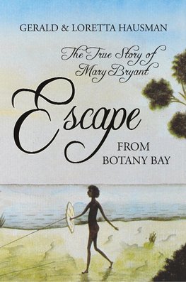 Escape from Botany Bay