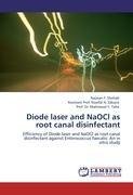 Diode laser and NaOCl as root canal disinfectant