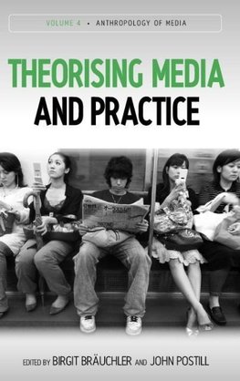 Theorising Media and Practice