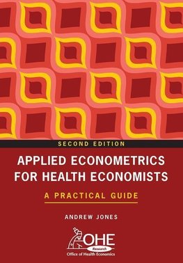 Jones, A: Applied Econometrics for Health Economists