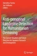 Anti-personnel Landmine Detection for Humanitarian Demining