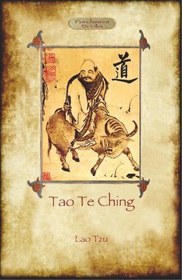 Tao Te Ching (Dao De Jing)