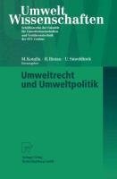 Umweltrecht und Umweltpolitik